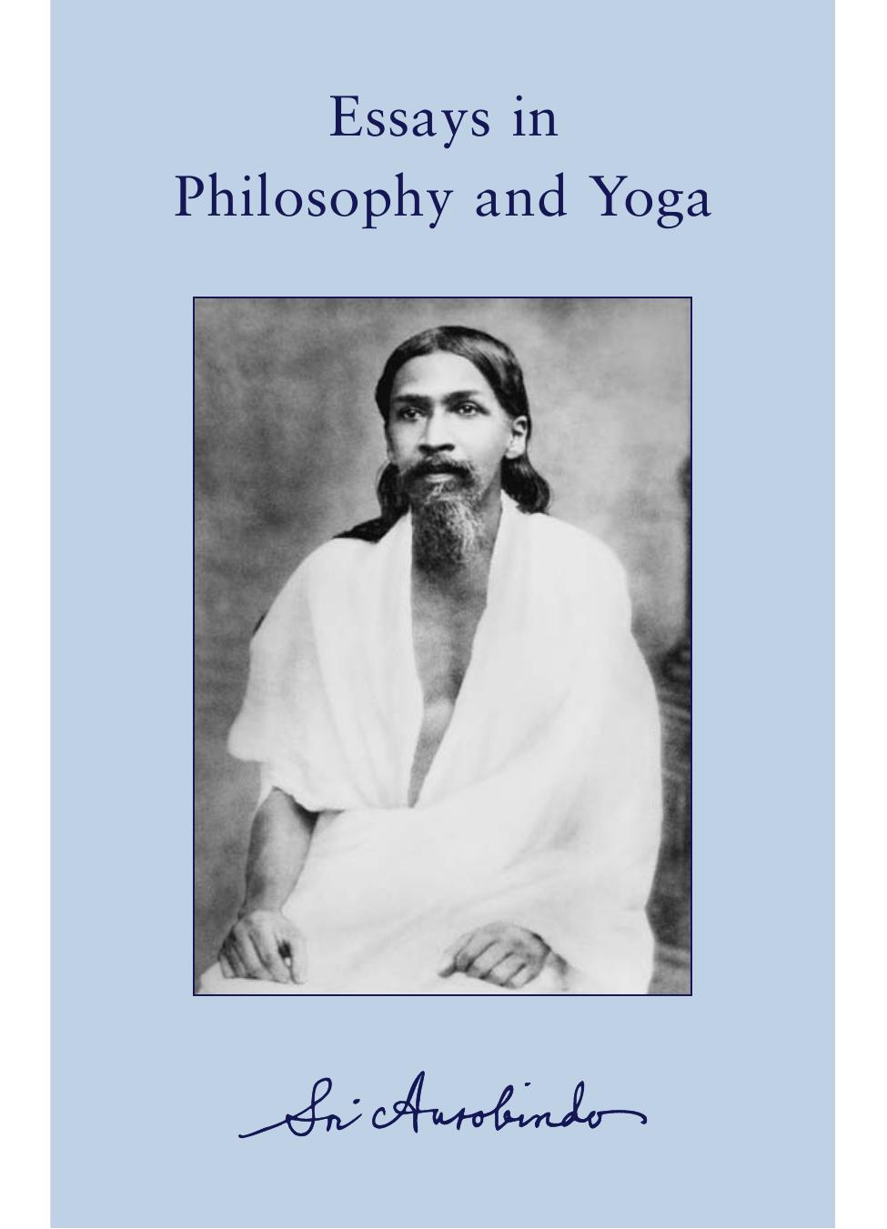 Essays in Philosophy and Yoga