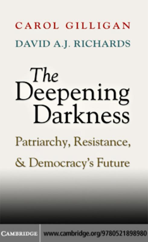 The Deepening Darkness: Patriarchy, Resistance, and Democracy's Future