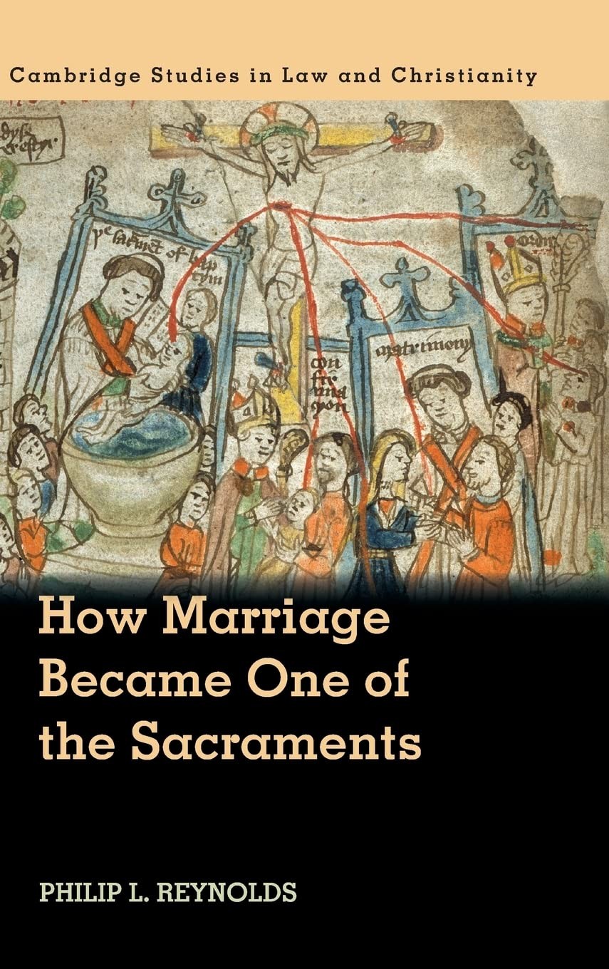 How Marriage Became One of the Sacraments