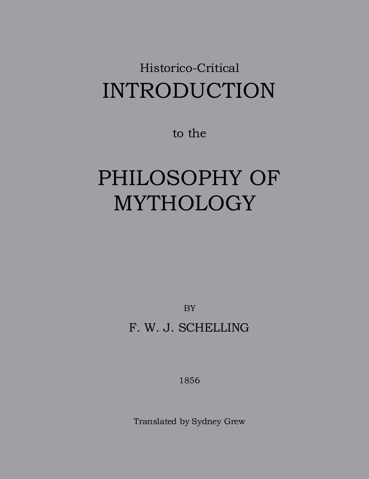 Historical-Critical Introduction to the Philosophy of Mythology