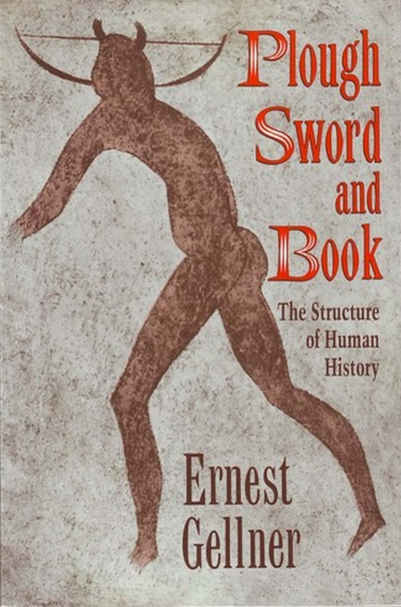 Plough, Sword, and Book: The Structure of Human History