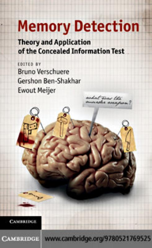 Memory Detection: Theory and Application of the Concealed Information Test