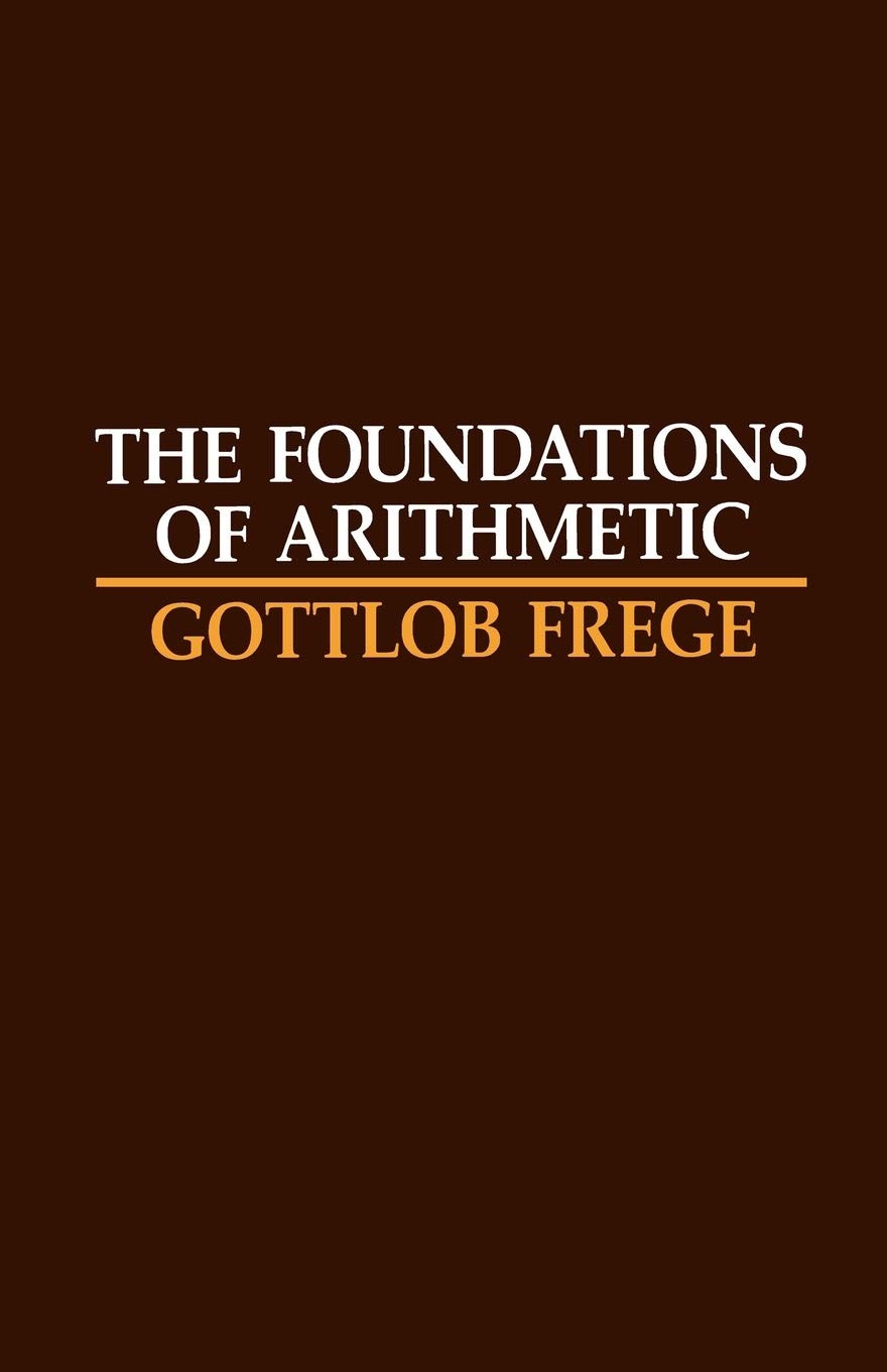 The Foundations of Arithmetic: A Logico-Mathematical Enquiry Into the Concept of Number