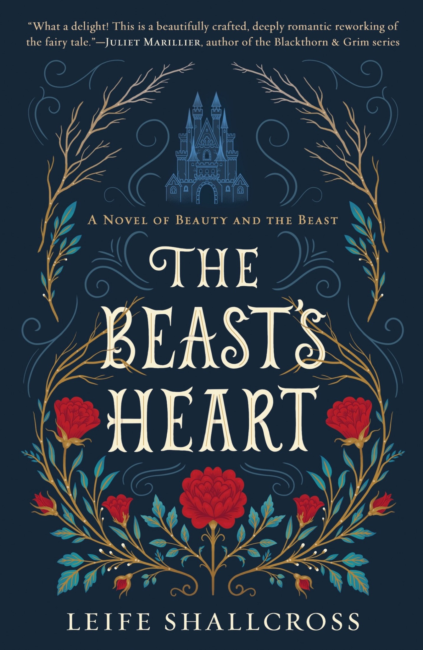 The Beast's Heart: A Novel of Beauty and the Beast