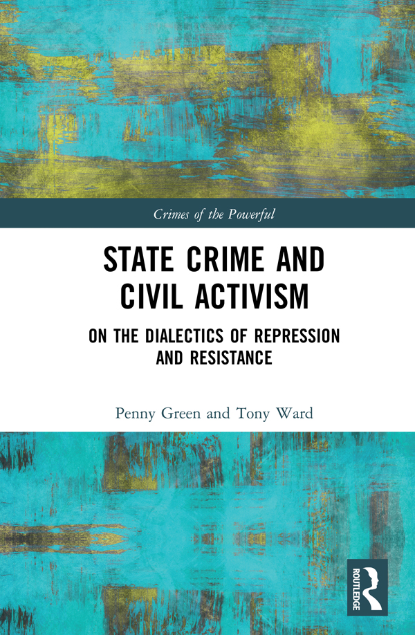 State Crime and Civil Activism: On the Dialectics of Repression and Resistance