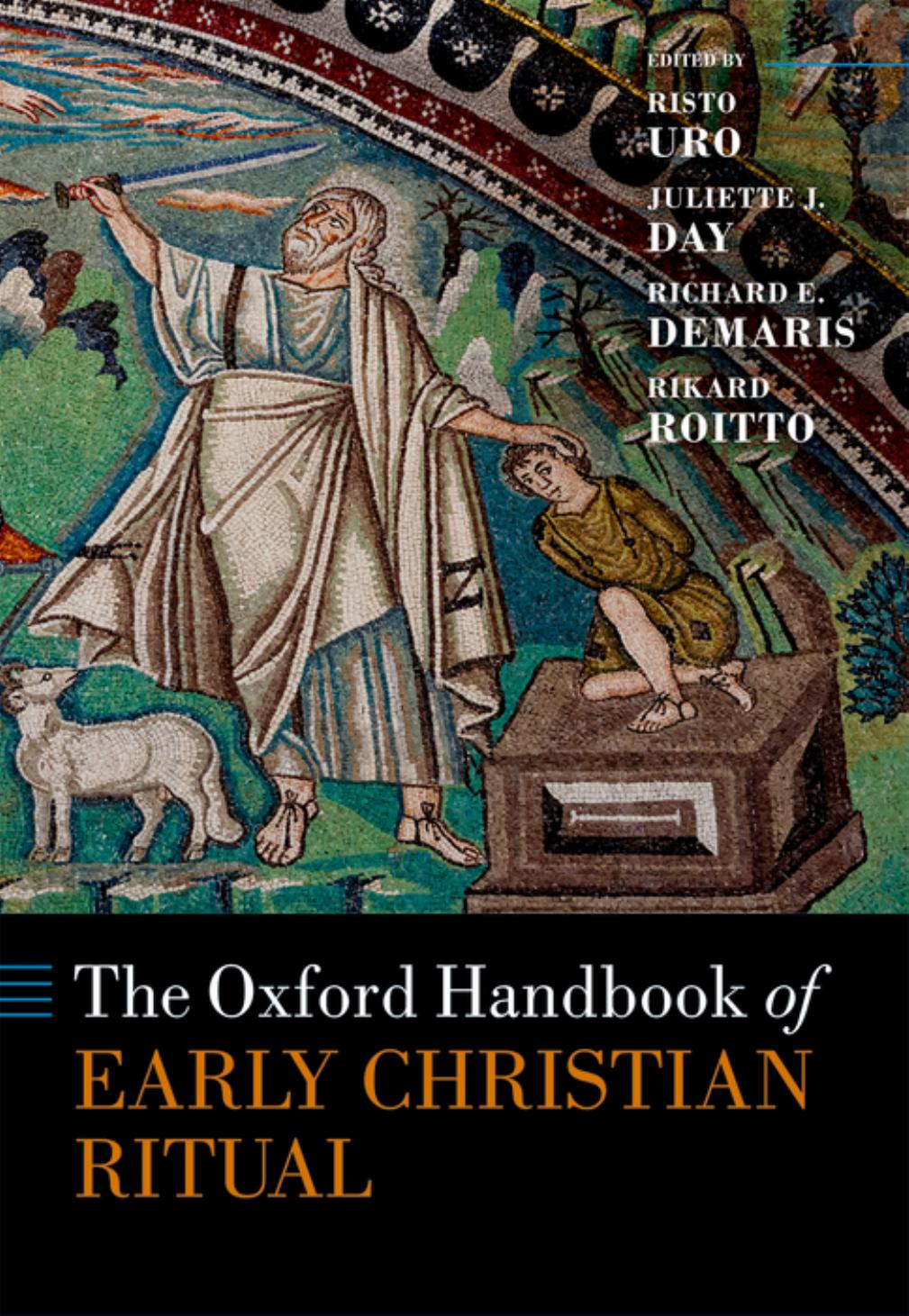 The Oxford Handbook of Early Christian Ritual