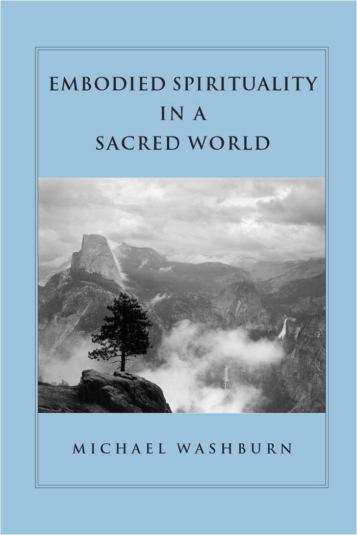 Embodied Spirituality in a Sacred World