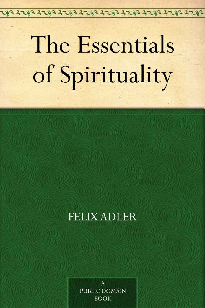 The Essentials of Spirituality