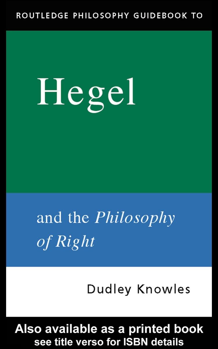 Hegel: and the Philosophy of Right