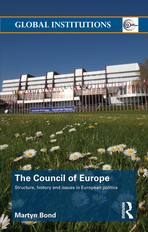 The Council of Europe: Structure, History and Issues in European Politics