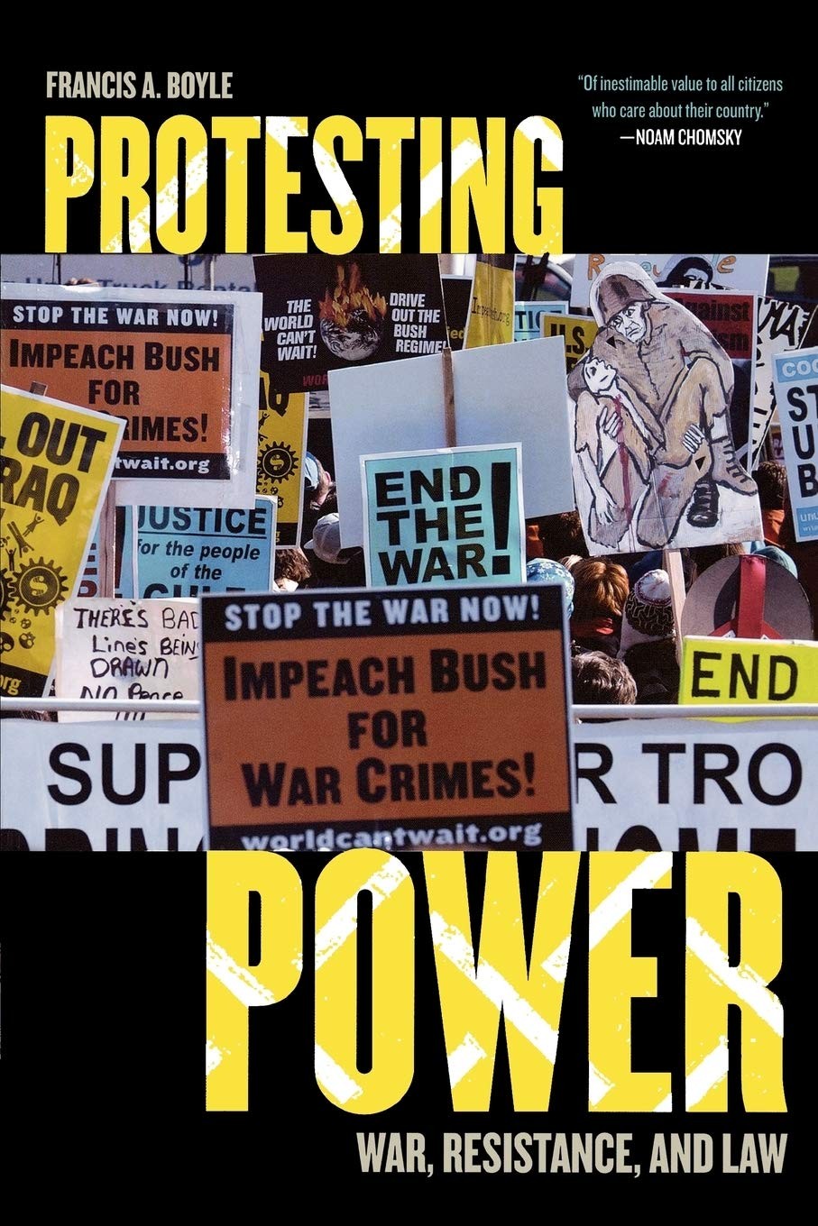 Protesting Power: War, Resistance, and Law