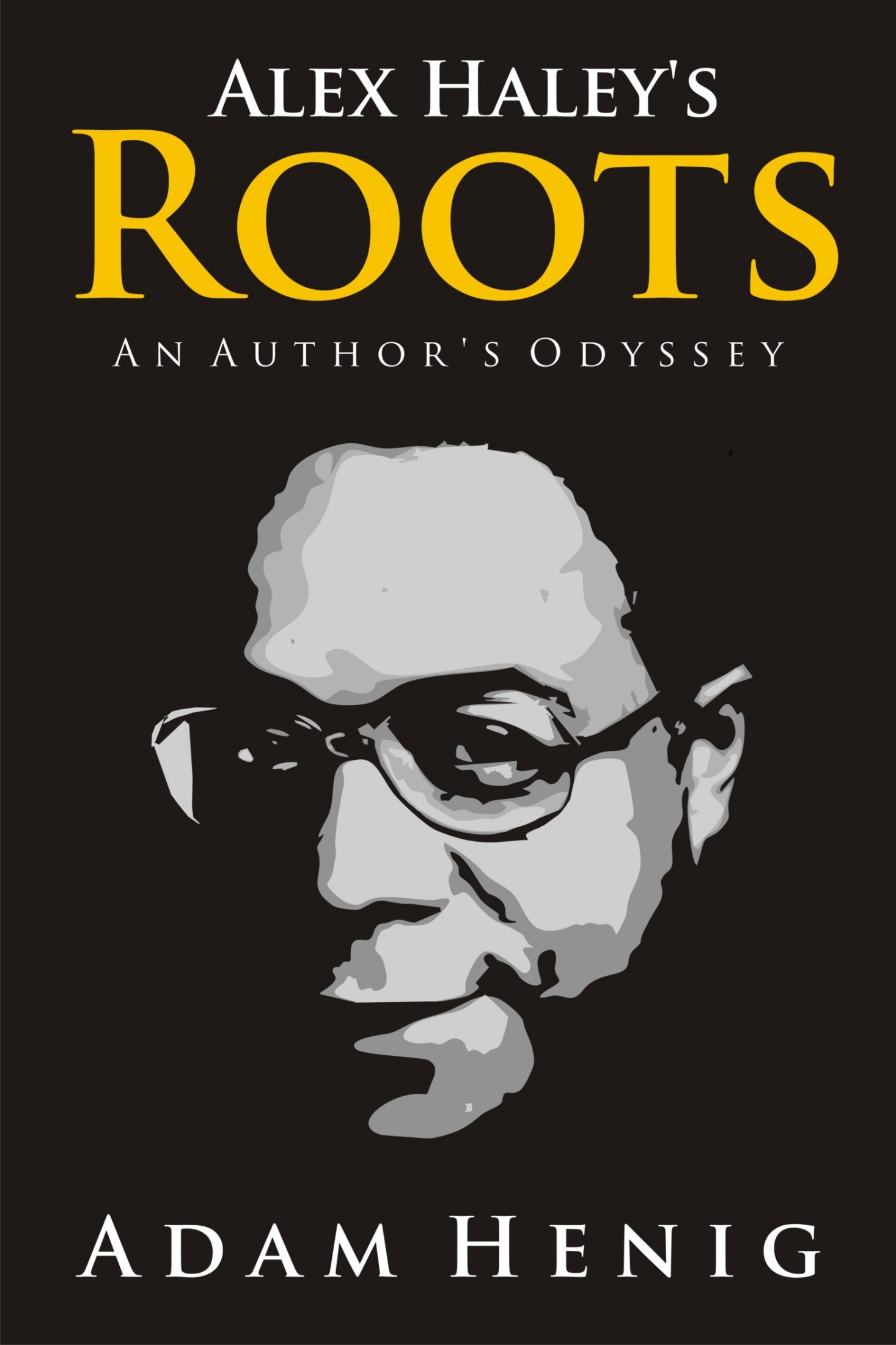 Alex Haley's Roots