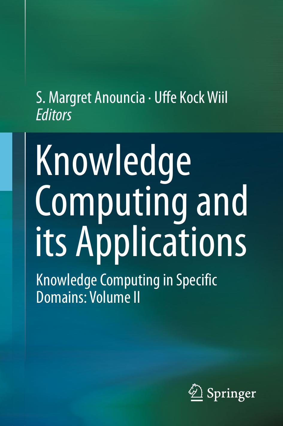 Knowledge Computing and Its Applications: Knowledge Computing in Specific Domains: