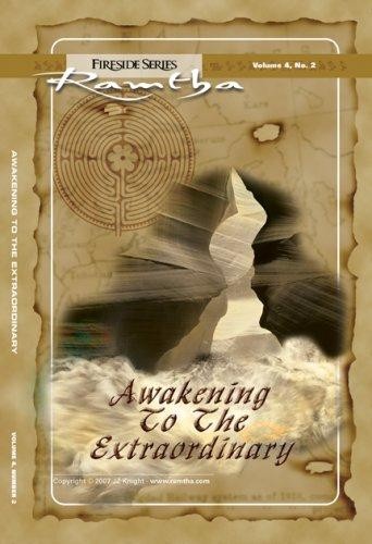 Awakening to the Extraordinary