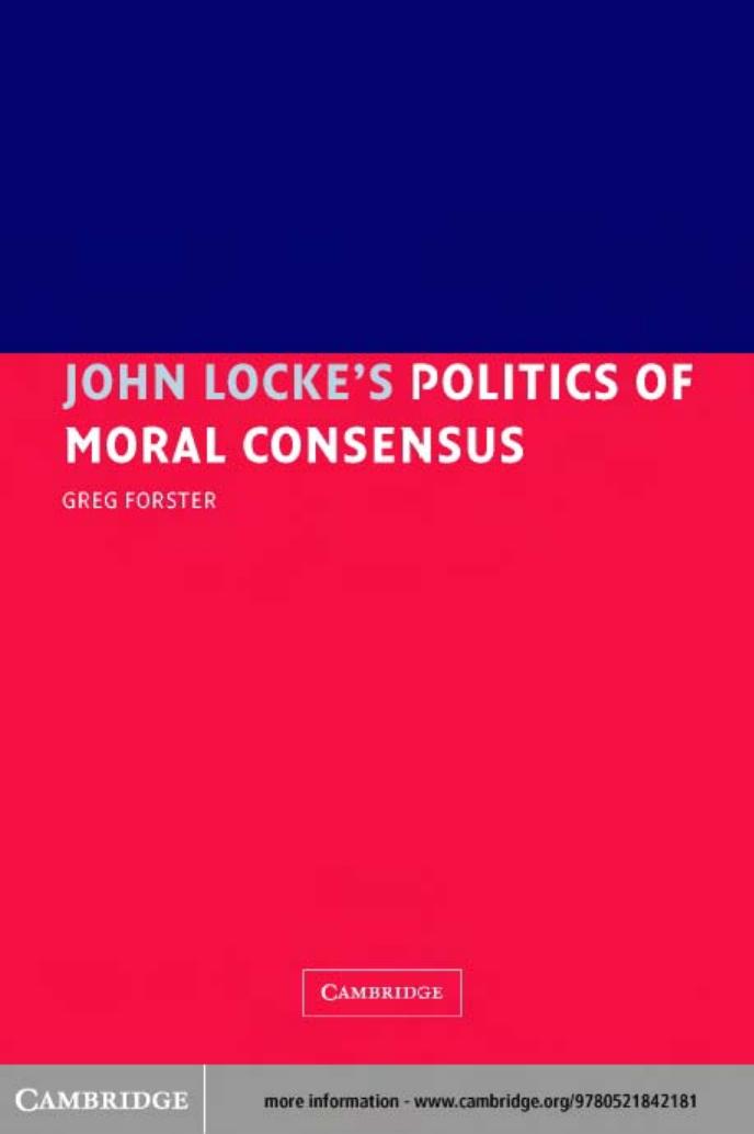 John Locke's Politics of Moral Consensus