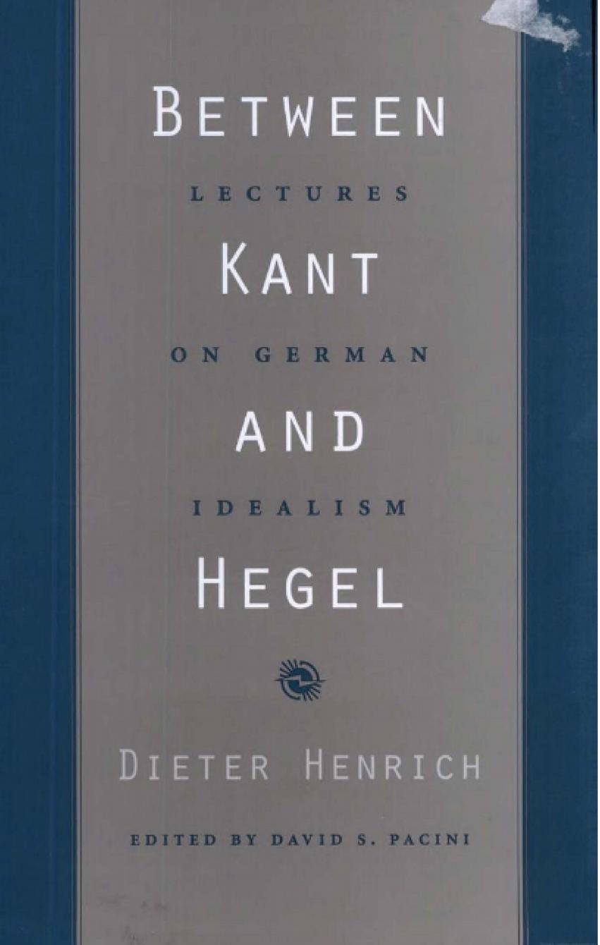 Between Kant and Hegel: Lectures on German Idealism