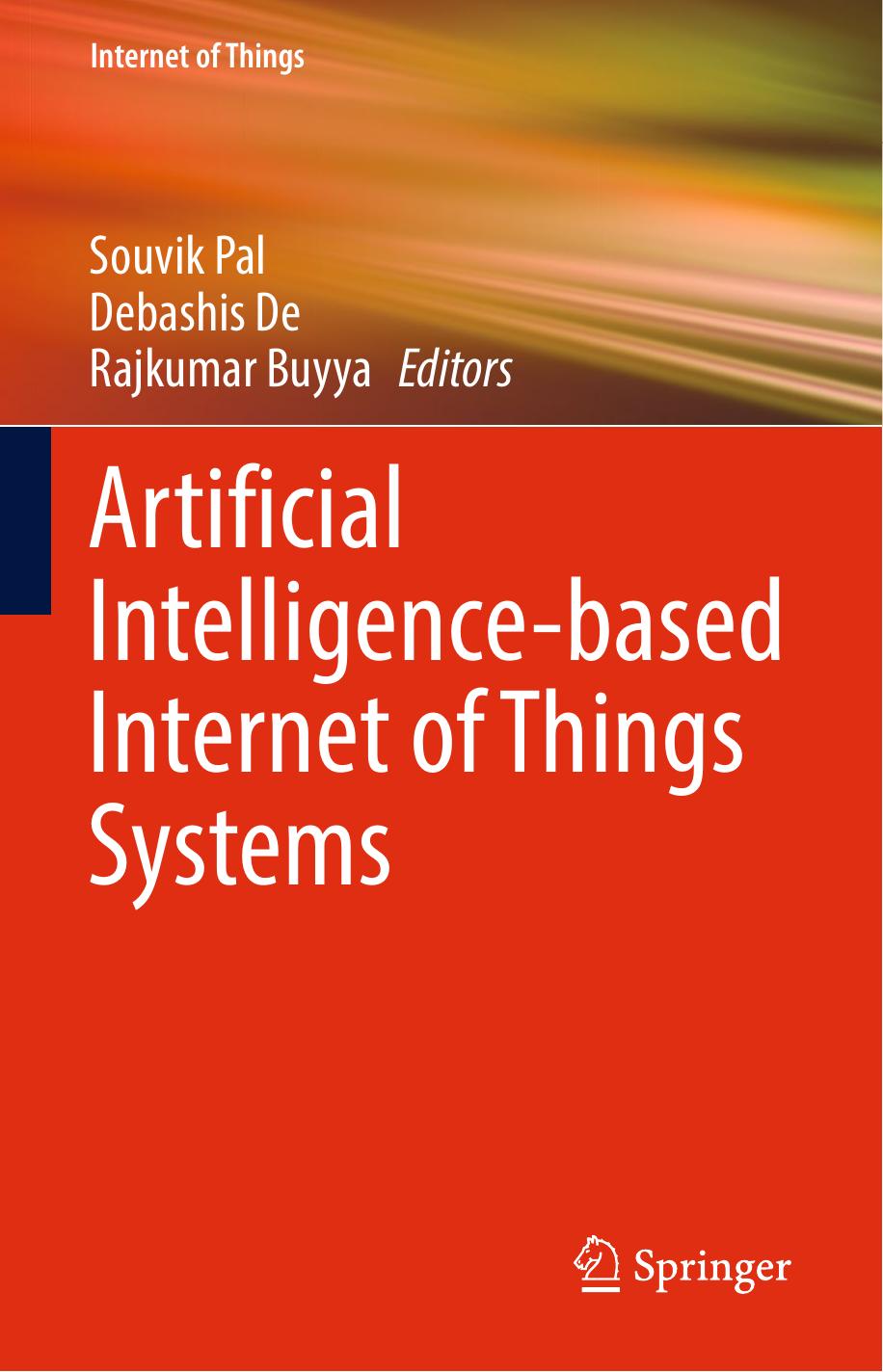 Artificial Intelligence-Based Internet of Things Systems