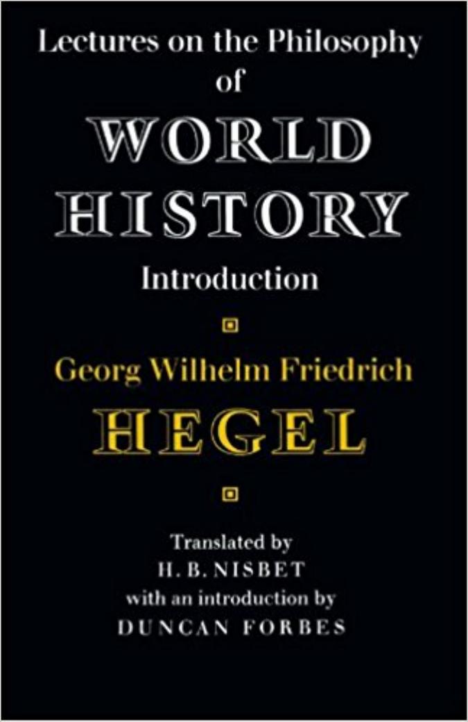 Lectures on the Philosophy of World History