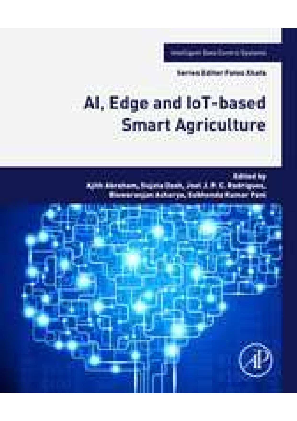 AI, Edge and IoT-based Smart Agriculture