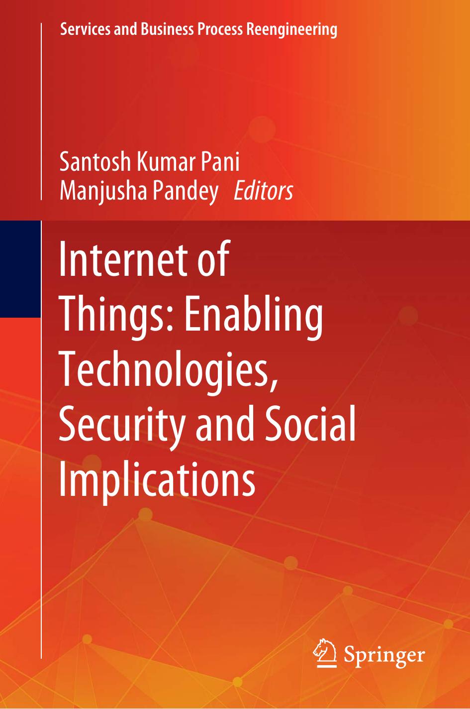 Internet of Things: Enabling Technologies, Security and Social Implications