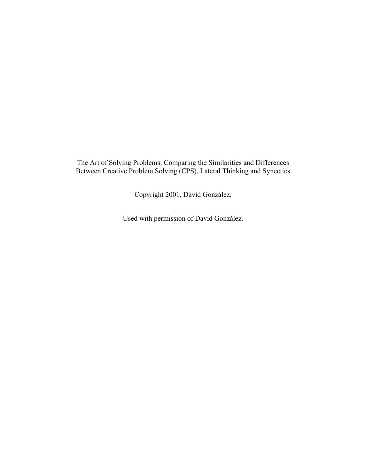 The art of solving problems: Comparing the similarities and differences between Creative Problem Solving (CPS), Lateral Thinking and Synectics - Thesis