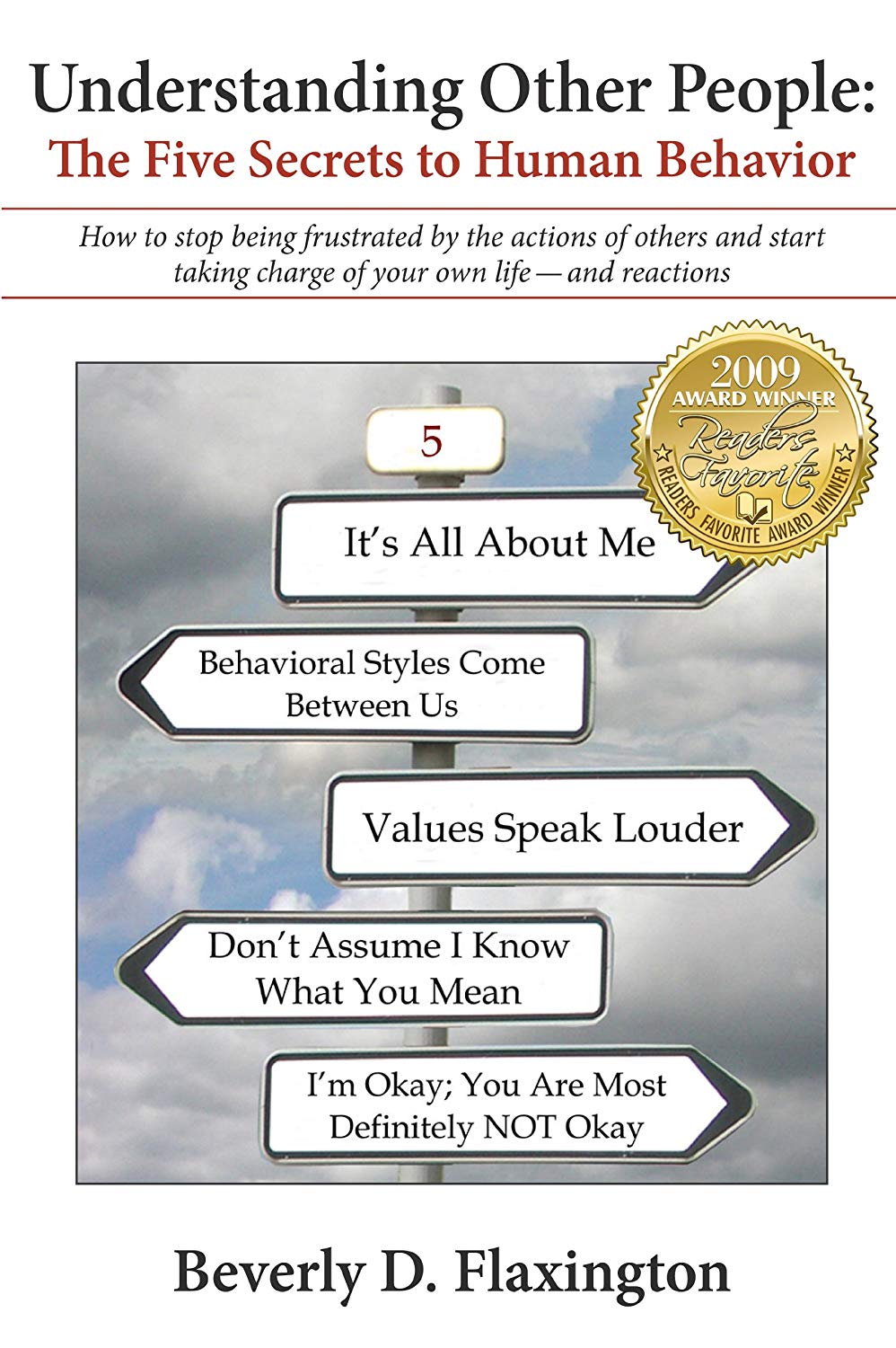 Understanding Other People: The Five Secrets to Human Behavior