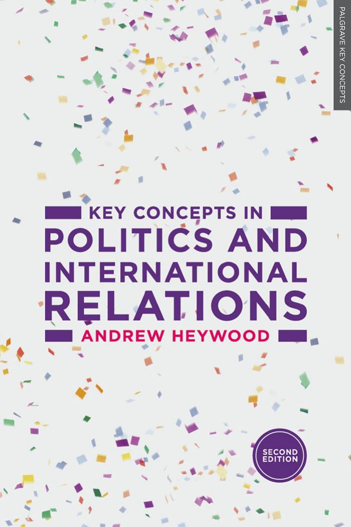 Key Concepts in Politics and International Relations