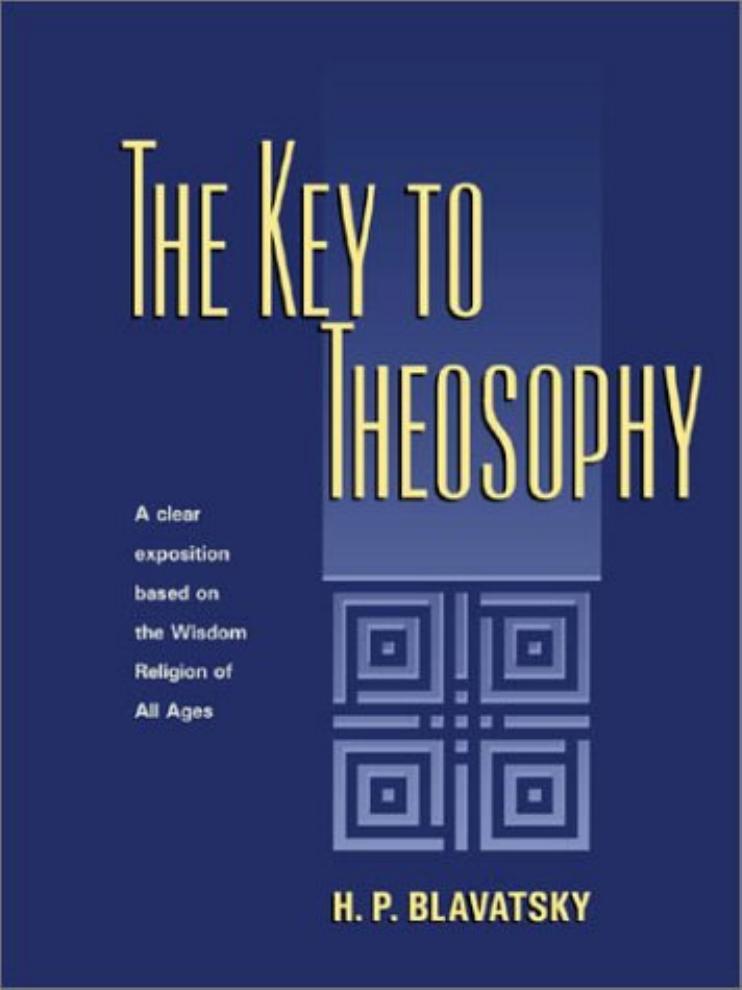 The Key to Theosophy