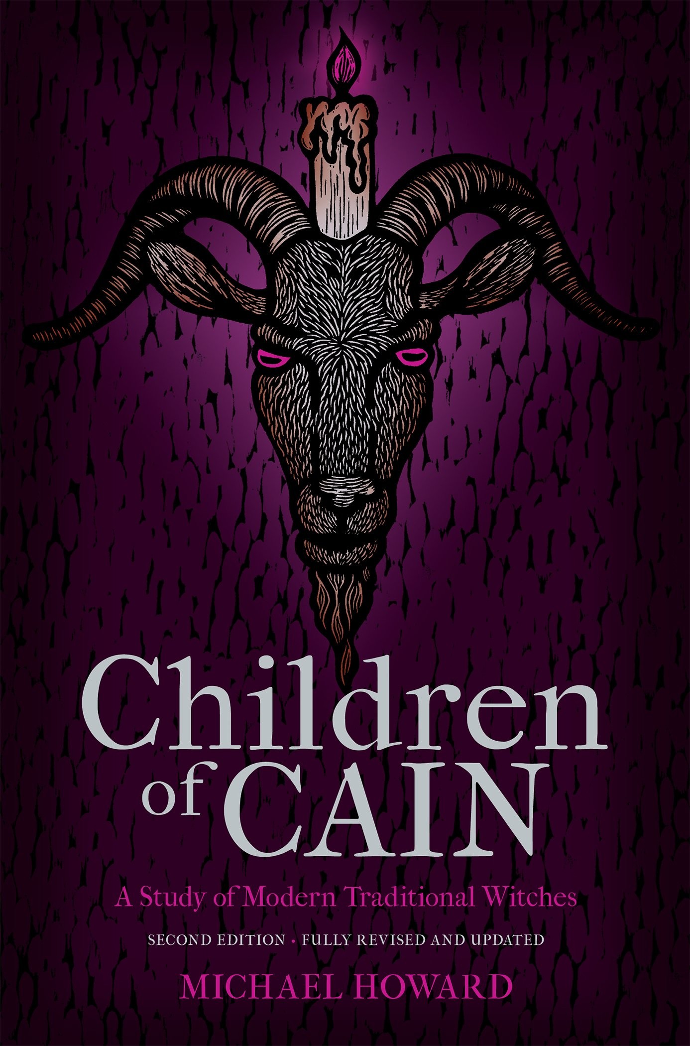 Children of Cain: A Study of Modern Traditional Witches