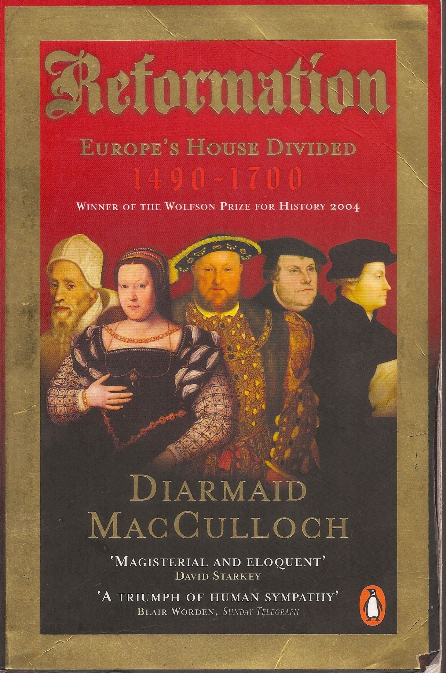 Reformation: Europe's House Divided 1490-1700