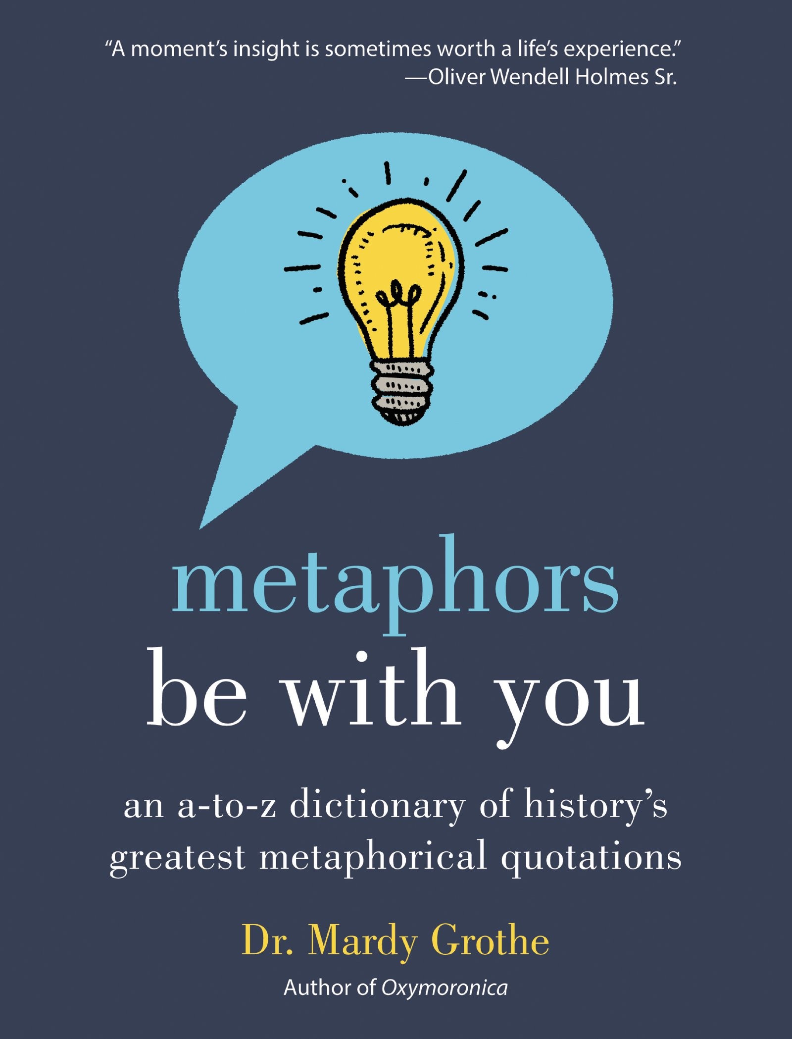 Metaphors Be With You