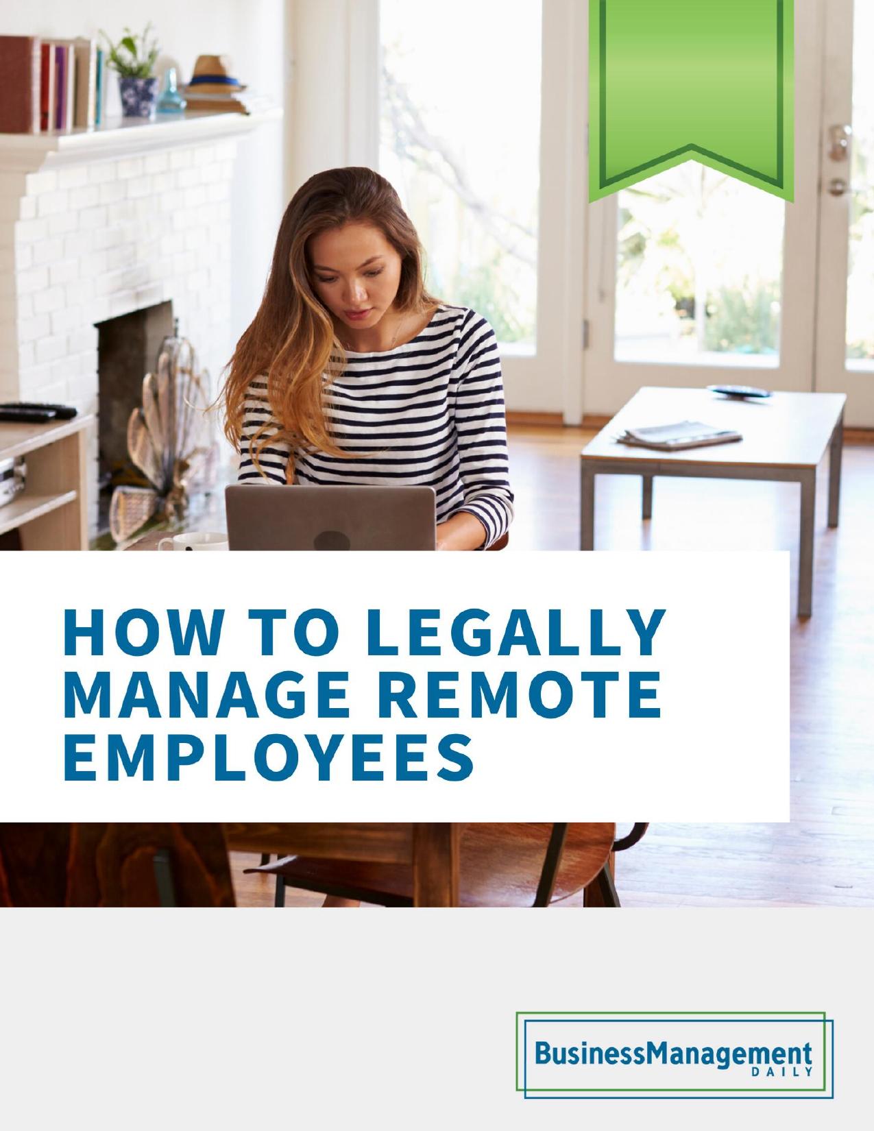 How to Legally Manage Remote Employees