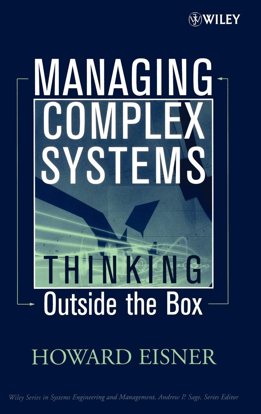 Managing Complex Systems: Thinking Outside the Box