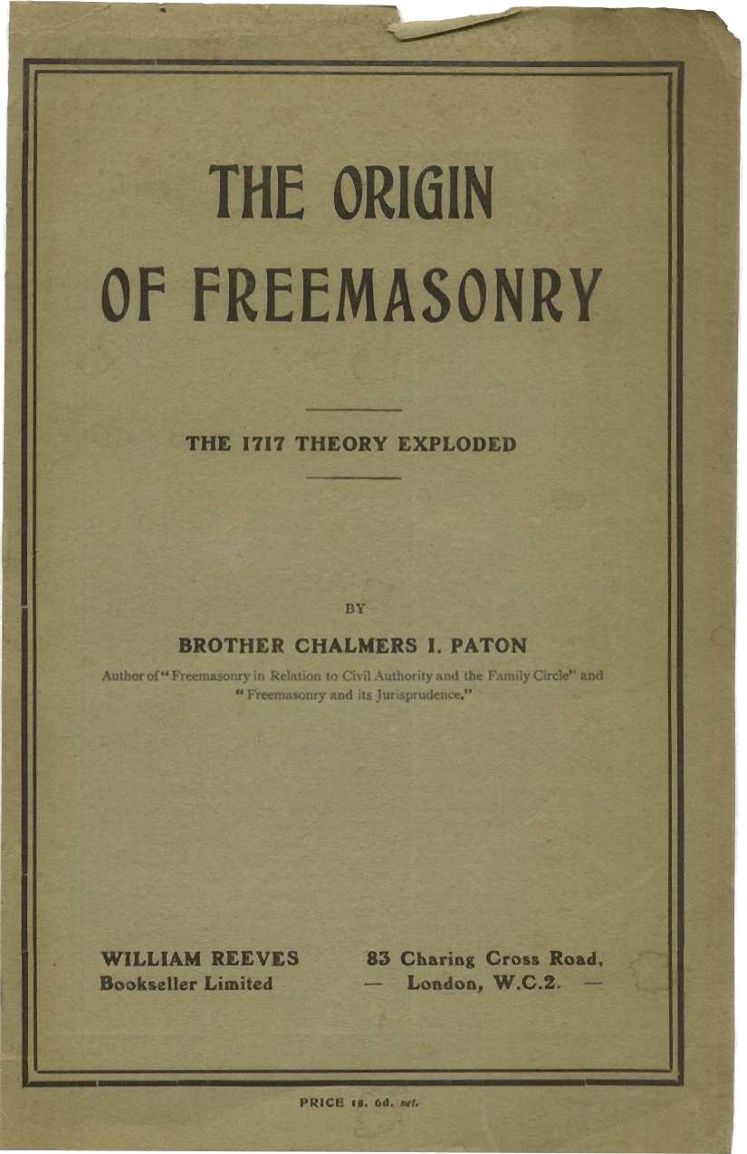 Origin of Freemasonry: 1717 Theory