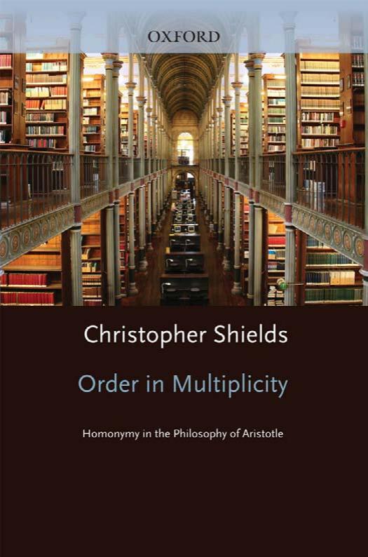 Order in Multiplicity: Homonymy in the Philosophy of Aristotle