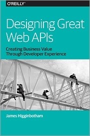 Designing Great Web APIs