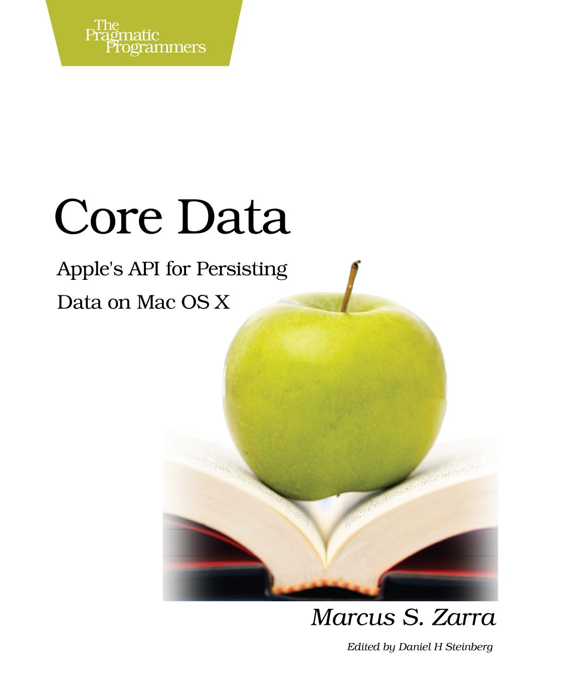 Core Data: Apple's API for Persisting Data on Mac OS X