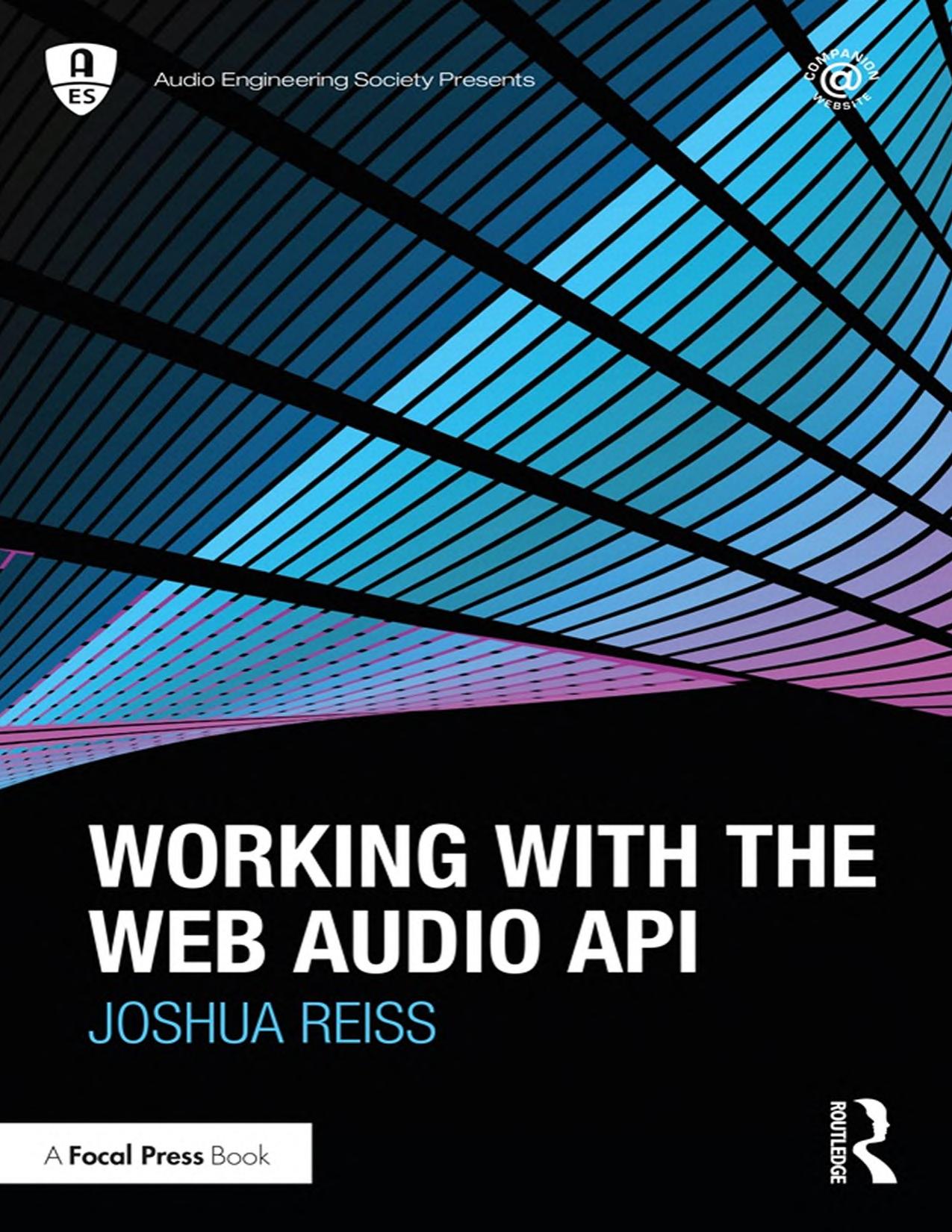 Working With the Web Audio Api