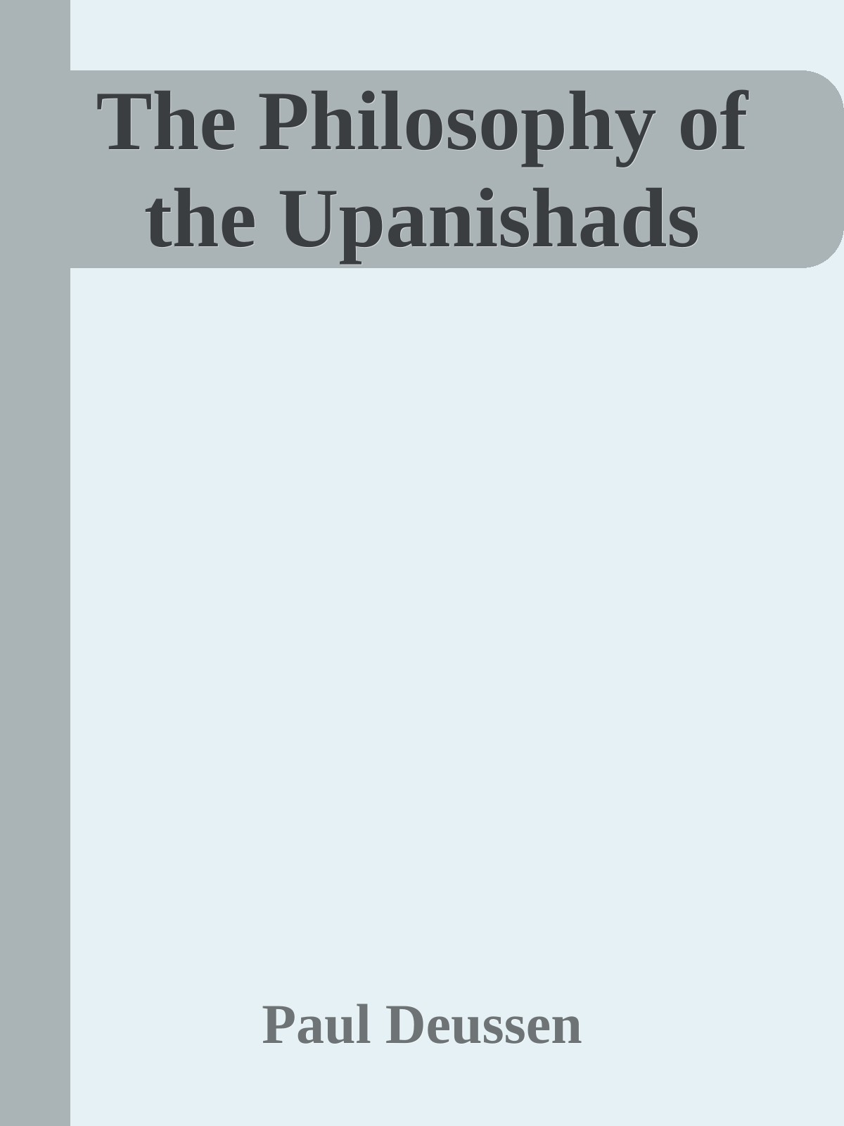 The Philosophy of the Upanishads