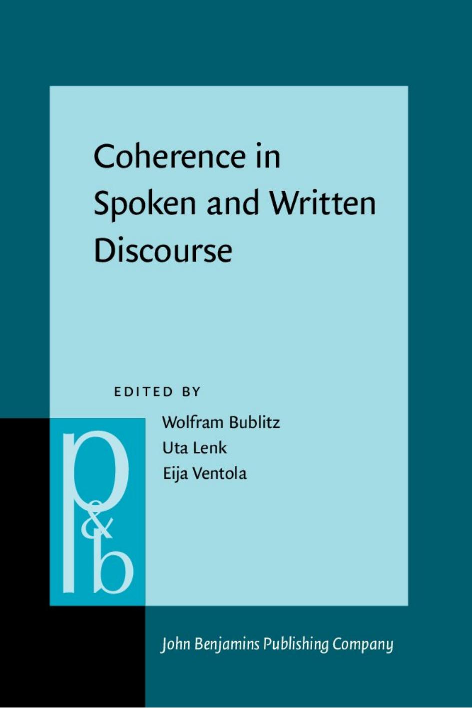 Coherence in Spoken and Written Discourse