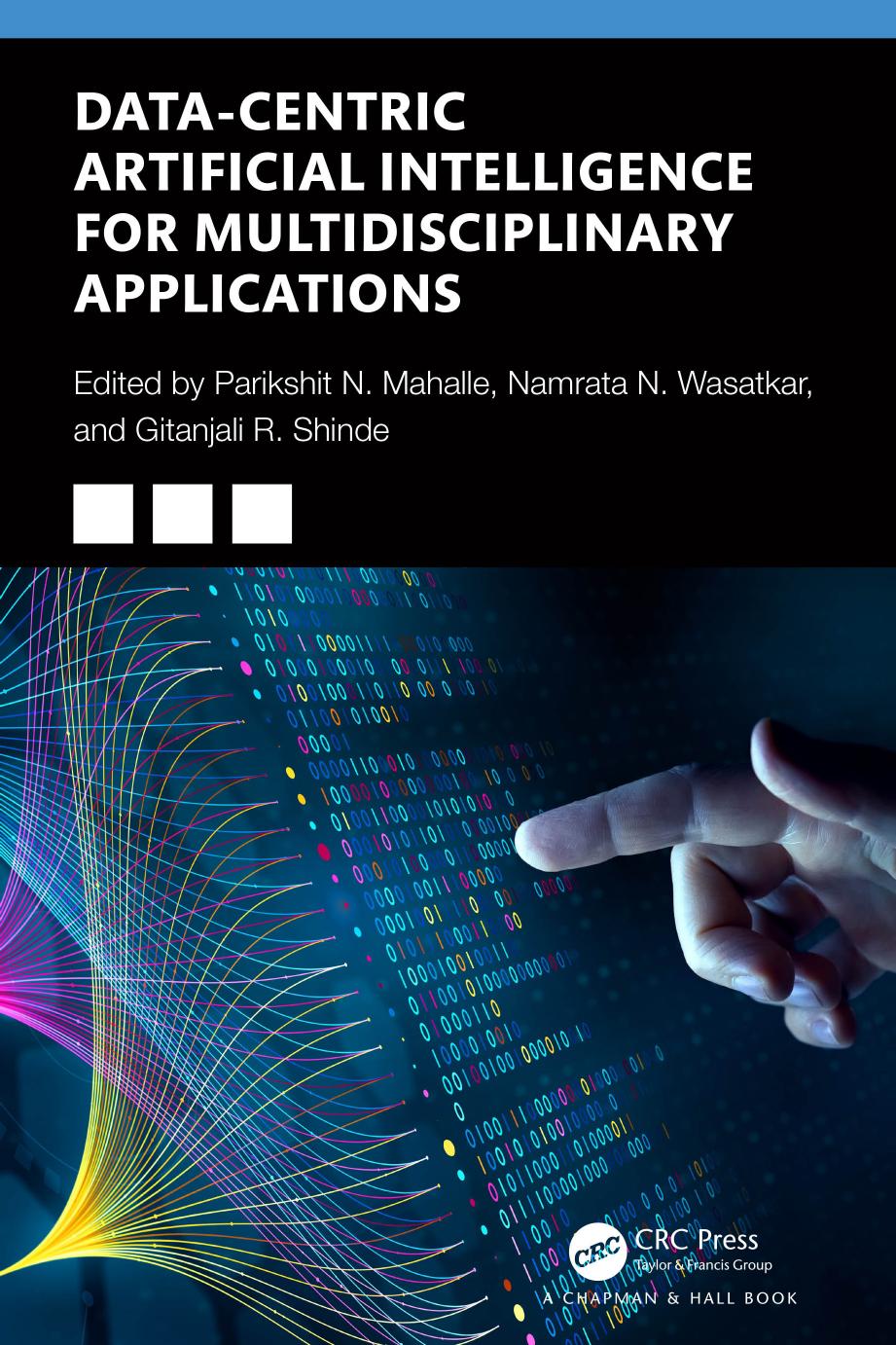 Data‑Centric Artificial Intelligence for Multidisciplinary Applications