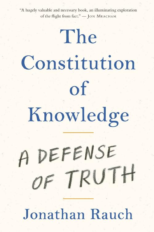 The Constitution of Knowledge: A Defense of Truth