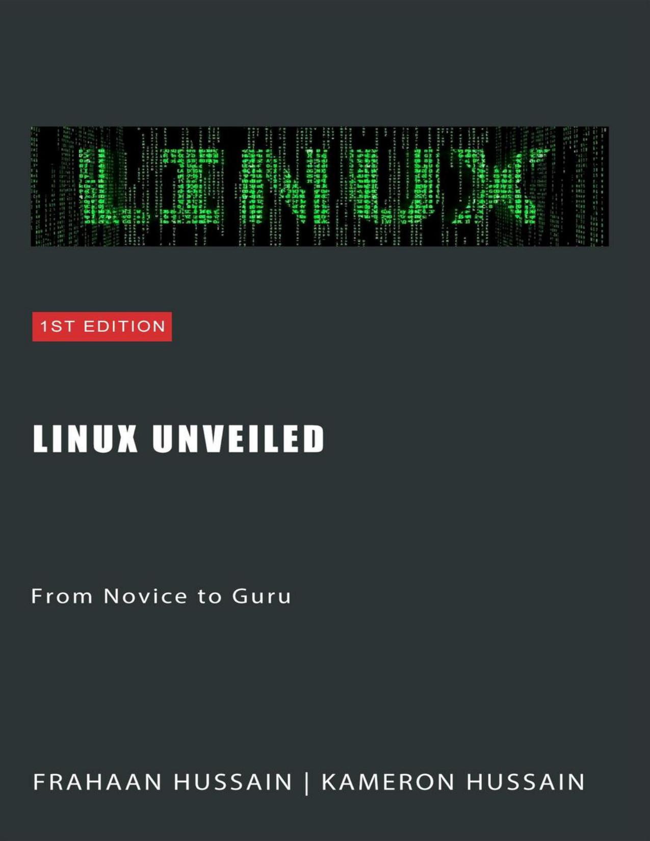 Linux Unveiled: From Novice to Guru