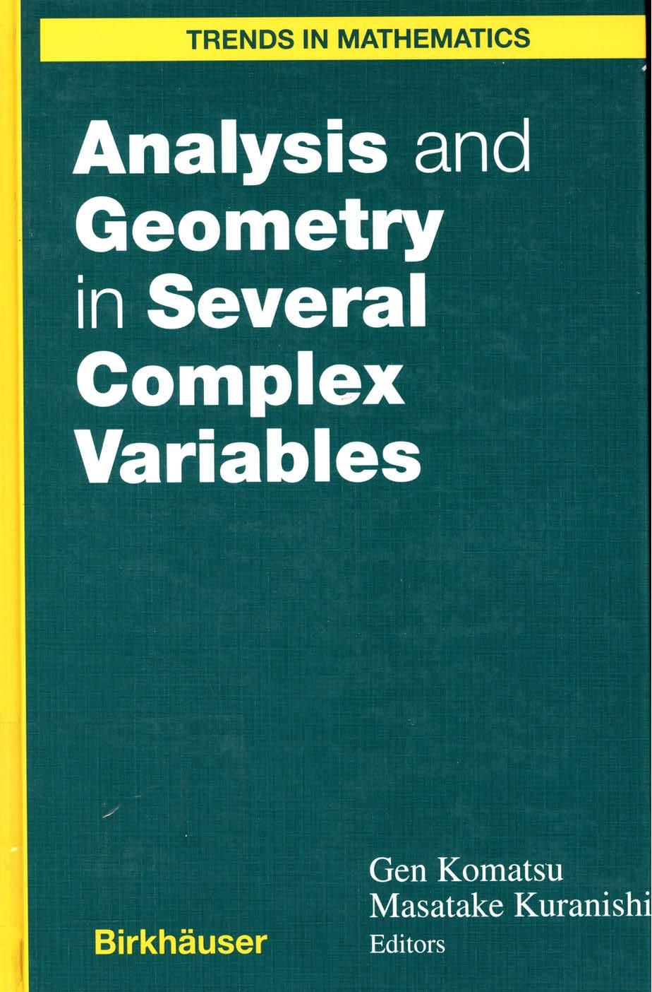 Analysis and Geometry in Several Complex Variables: Proceedings of the 40th Taniguchi Symposium