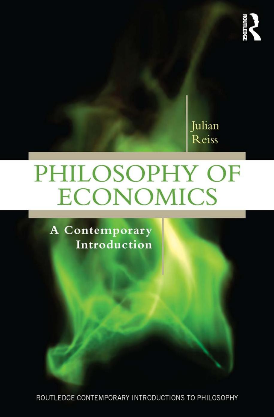 Philosophy of Economics: A Contemporary Introduction