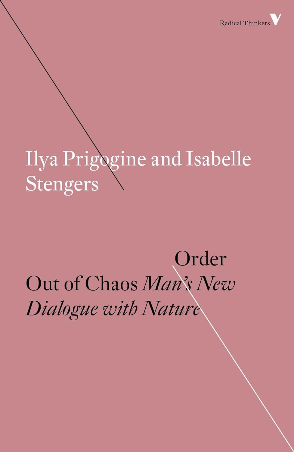 Order Out of Chaos: Man's New Dialogue With Nature