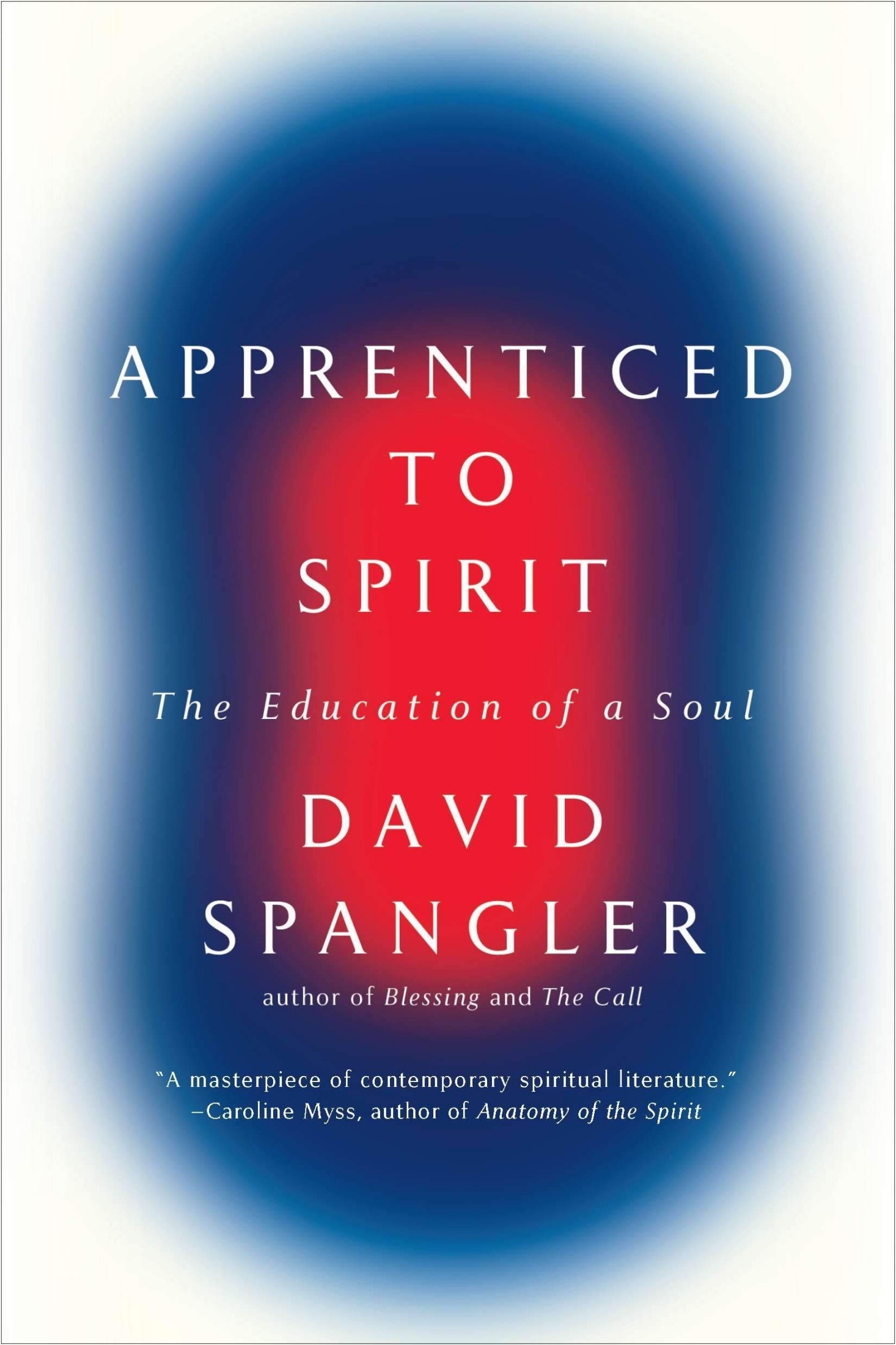 Apprenticed to Spirit