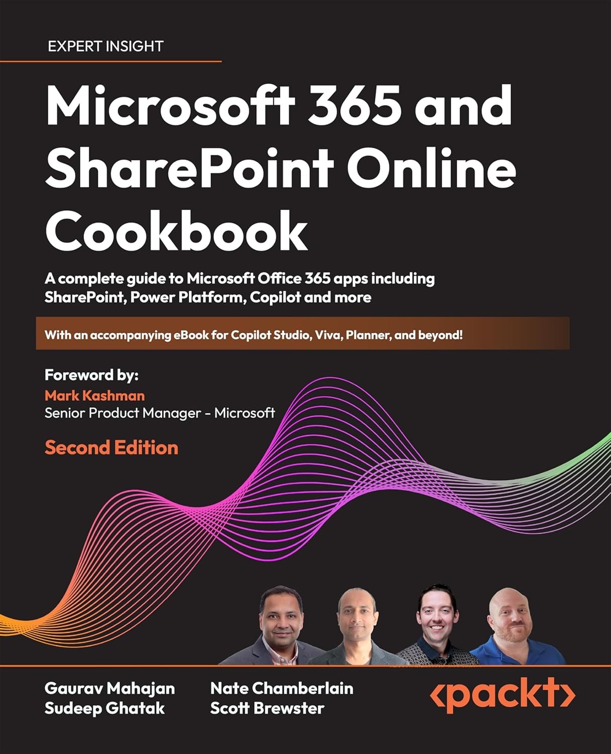 Microsoft Office 365 and SharePoint Online Cookbook: An All-In-One Guide to Microsoft 365 Workloads, Including Sharepoint, Microsoft Teams, Power Platform, and More