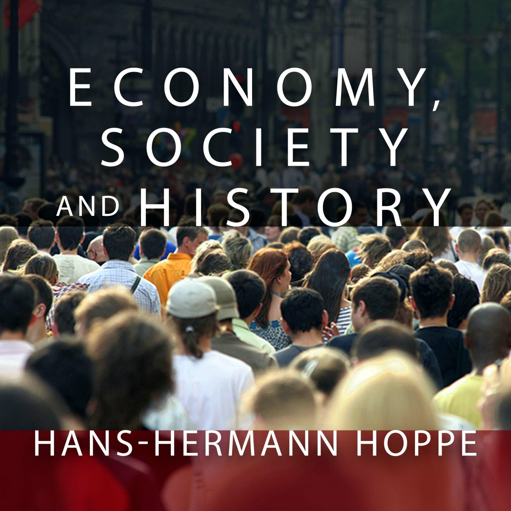 Economy, Society, and History