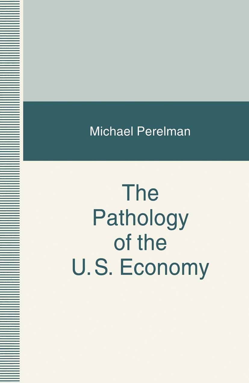 The Pathology of the US Economy: The Costs of a Low-Wage System